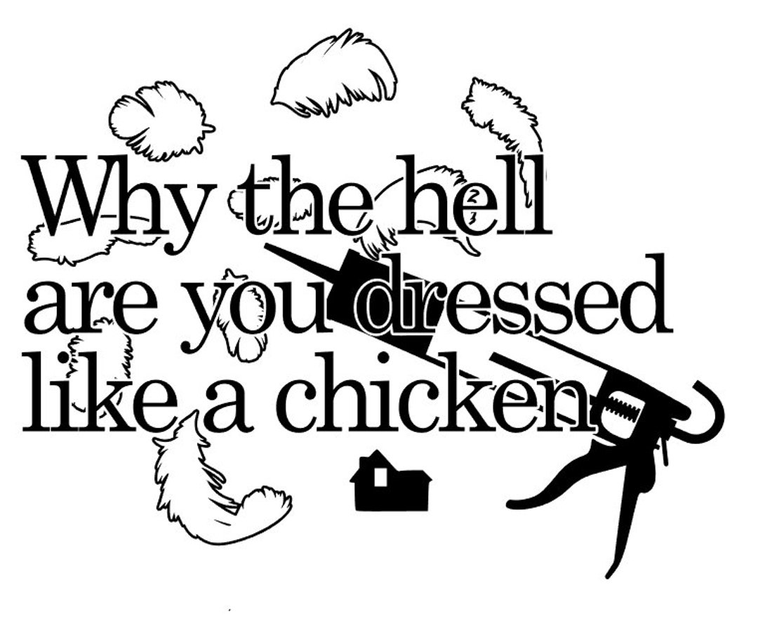 A CHRISTMAS STORY why the Hell You Dressed Like a Chicken SVG - Etsy