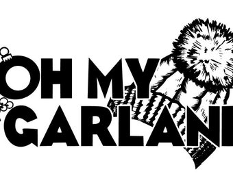 NOELLE "Oh My Garland"  SVG