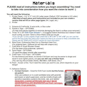 May include: A list of materials for a project, including printer paper, scissors, craft knife, tape, foam sheets, a blow dryer, craft wire, sandpaper, craft foam, paint, and contact cement. Safety advice and a respirator are also mentioned.