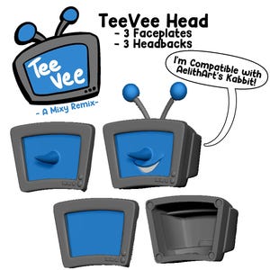 May include: A cartoon-style image featuring a gray and blue television set with the text "Tee Vee Head". The image includes different faceplates and headbacks. A speech bubble says "I'm Compatible with AelithArt's Kabbit!"