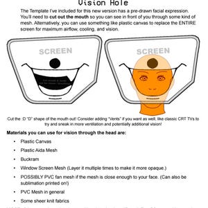 May include: Diagram for a "Vision Hole" template, showing two face designs with "SCREEN" above. Instructions detail cutting the mouth and using materials like plastic canvas and mesh for airflow and vision. Includes a list of materials.