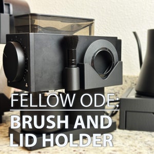Fellow Ode: Brush and Lid Holder | Easy to Remove and Install | Minimalist Design