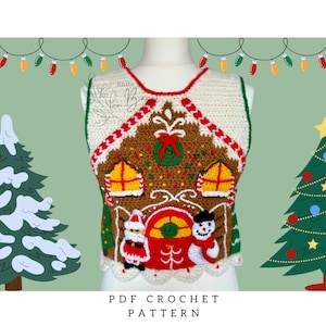 May include: Crochet pattern for a gingerbread house vest. The vest is white with a brown gingerbread house design, red and white candy details, and a snowman and gingerbread man.
