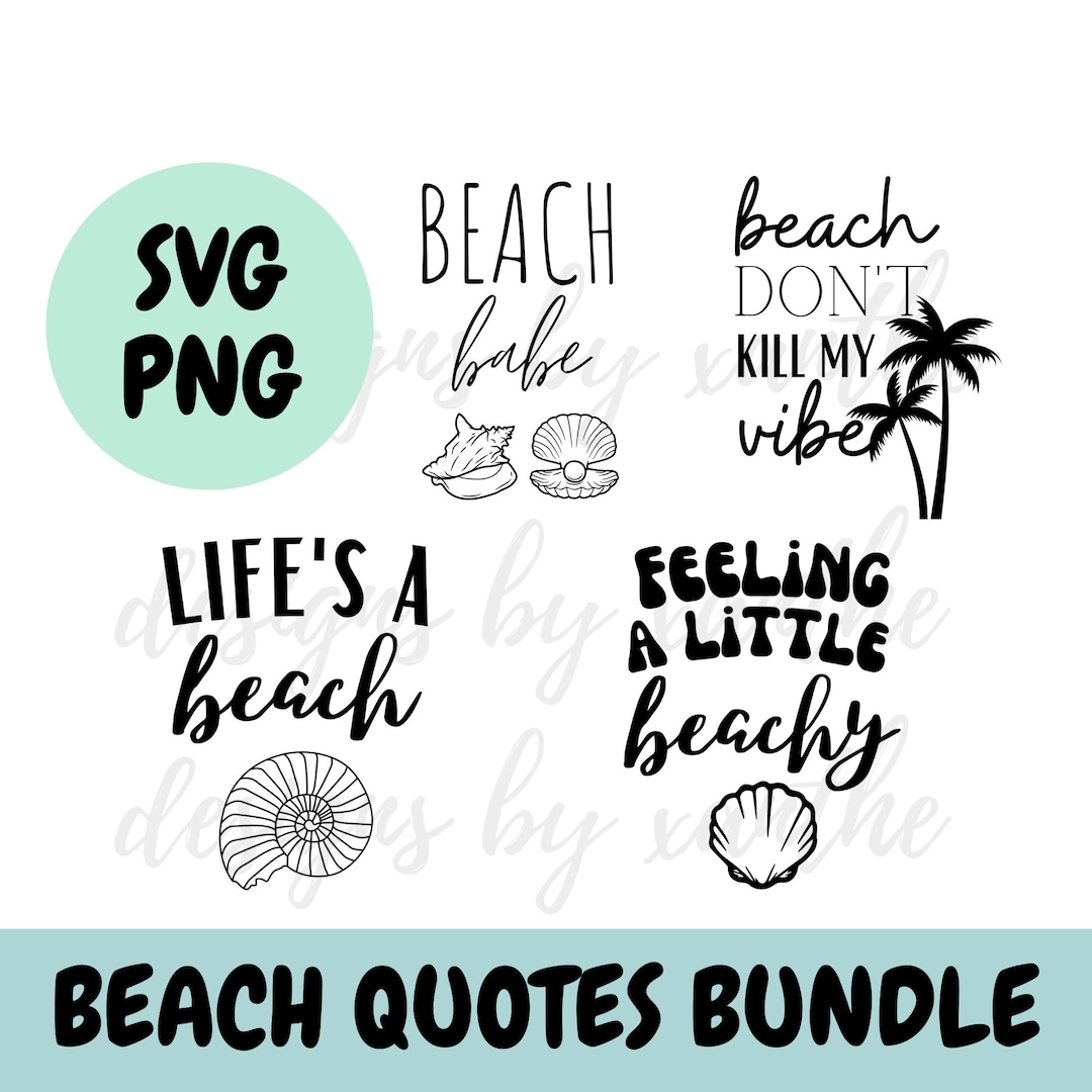 Beach Quotes SVG Bundle, Summer Beach Sayings Cut Files for Cricut ...