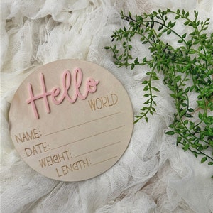 Baby Birth Announcement, Wood Disc, Hello World Hospital Sign, 3D Wood Sign