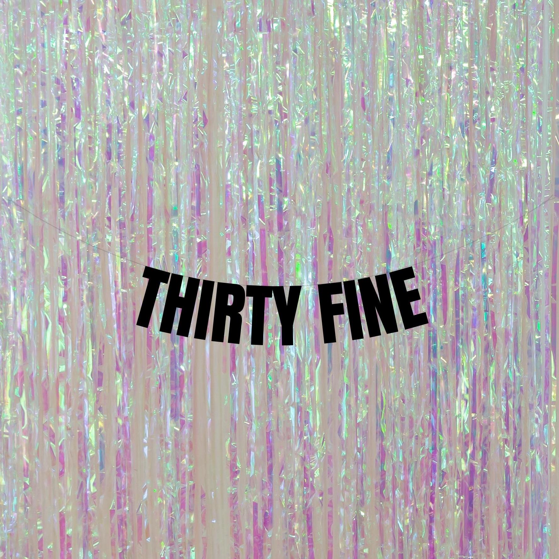 Thirty Fine Script Thirty Fine. 39th / 35th Birthday Banner. Rude/funny Birthday Banner ...