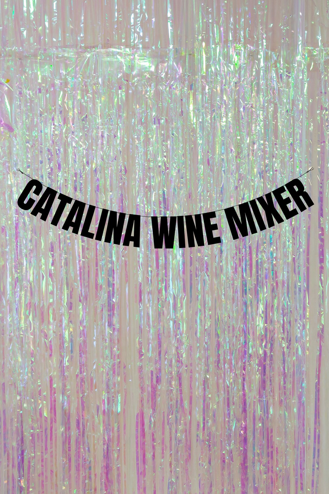 Catalina Wine Mixer. Funny New Home and House Party Banners. House
