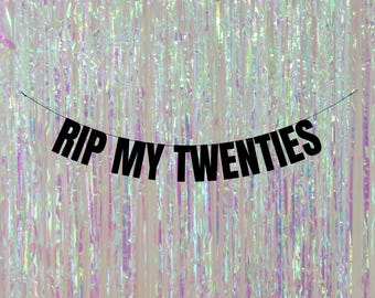 Customisable 30th Birthday Banner: RIP My twenties Celebration Decor! 30th birthday banners and signs. Funny 30th decorations. Happy 30th