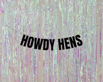 Howdy hens. Bride's last ride hen party banners. The last rodeo hen party decorations. Rodeo themed bachelorette. Personalised hen party.