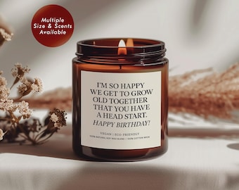 Świeca sojowa zapachowa Grow Old Together (słoik bursztynowy), zabawna świeca urodzinowa dla niego i dla niej, prezenty dla par, zabawny wystrój domu