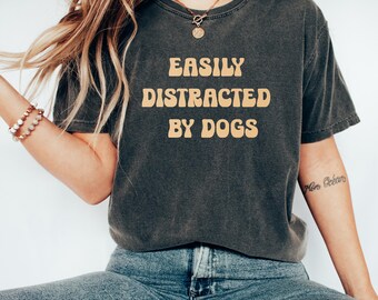 Lustiges Hundeliebhaber-Shirt, leicht abgelenkt von Hunde-T-Stück, niedliches Hunde-Shirt für Frauen, Hundemama-Geschenk, Pfoten-Druck-Shirt, Tierliebhaber-T-Stück