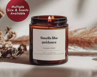 Counselor Gift Candle | Smells Like Guidance | Guidance Counselor Appreciation | Custom Candle | Counseling Office Decor