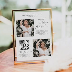 Bearbeitbare Foto-College-Fonds-Schild-Vorlage, QR-Code-Schild für DIY-Absolventenparty, Venmo-Spendenfonds zum Ausdrucken, High-School-Abschluss-Tischschild 843