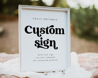 Editable Custom Sign Template, DIY Modern Wedding Sign Template, Minimalist Sign, 5x7 and 8x10 Sign, Printable Wedding Signage | MIRAY 1235