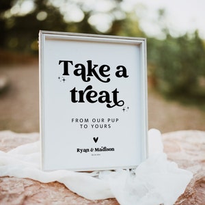 Editable Take a Treat Sign, Doggie Treats Template, Wedding Dog Treats Sign, Doggie Bags Sign, Dog Treat Wedding Table Signs, MIRAY, 1168