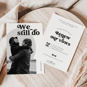 Bearbeitbare Einladungsvorlage zur Erneuerung des Gelübdes, DIY Modern Still The One Einladung, Elegantes Foto Hochzeitstag Fotoeinladung MIRAY 1161