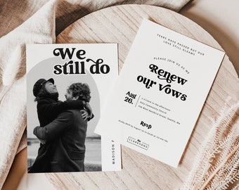 Editable Vow Renewal Invitation Template, DIY Modern Still The One Invitation, Elegant Photo Wedding Anniversary Photo Invitation MIRAY 1161