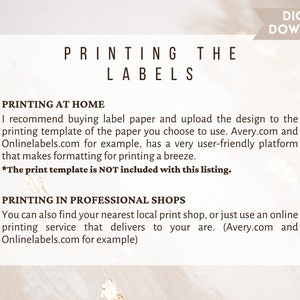 May include: A white background with black text explaining how to print labels at home or in a professional shop. The text includes the websites Avery.com and Onlinelabels.com. The text also states that the print template is not included with the listing.
