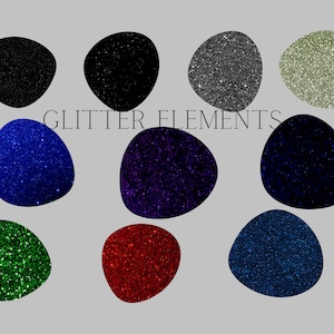 May include: An image of glitter elements in various colors, including black, silver, gold, blue, green, and red. The glitter is arranged in irregular, rounded shapes against a gray background. The text "GLITTER ELEMENTS" is displayed in the center.