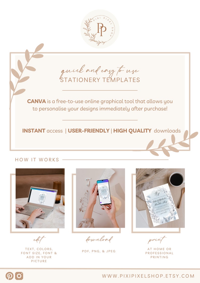 May include: A graphic showing how to use Canva to edit, download, and print stationery templates. The graphic shows a laptop, a phone, and a printed invitation with a blue and white watercolor design.