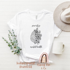 Priorisieren psychische Gesundheit PNG Sublimation Download, Shirt Designs, psychische Gesundheit Design, Png Designs, Gehirn Png, Bewusstsein für psychische Gesundheit Png