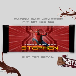 May include: Red and black candy bar wrapper with a Spiderman character graphic. The wrapper says "Happy 5th Birthday! Stephen" and "Candy Bar Wrapper Fit on 1.55 oz".