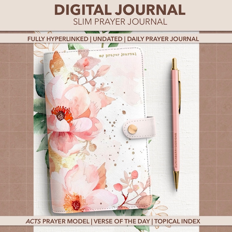 Puede incluir: Un diario de oraci&oacute;n digital blanco con un dise&ntilde;o floral rosa y detalles dorados. El diario est&aacute; cerrado y tiene un bol&iacute;grafo rosa a su lado. El texto "my prayer journal" est&aacute; en la portada. El texto "ACTS PRAYER MODEL | VERSE OF THE DAY | TOPICAL INDEX" est&aacute; en la parte inferior de la imagen.