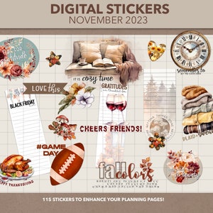 Könnte beinhalten: Digitale Sticker für Planer mit Herbstthema und Bildern eines gemütlichen Wohnzimmers, eines Fußballs, eines Truthahns, einer Uhr, eines Stapels Pullover und eines Glases Wein. Der Text "Digital Stickers" und "November 2023" befindet sich oben im Bild. Der Text "115 Stickers to Enhance Your Planning Pages!" befindet sich unten im Bild.