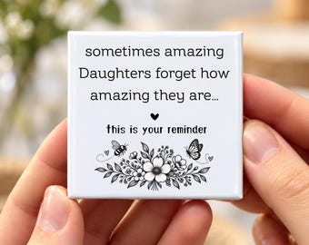 Amazing Daughter Fridge Magnet, Encouragement Gift for Daughter, Inspirational Birthday Gift, Thinking of You Keepsake