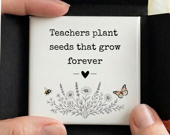 Teachers Plant Seeds That Grow Forever Fridge Magnet | Teacher Thank You Gift | End of Year Teacher Appreciation Gift | Leaving Teacher