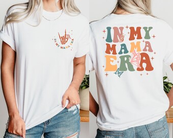 Mama Era Shirt, Mama Shirt, New Mama Gift, Quote T Shirt, Mama Gifts, Mother To Be Gift, Mother Birthday Gift, Mama To Be, Butterfly Tee