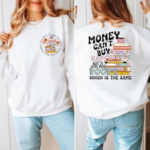 Sudadera de libros, suéter para amantes de los libros, top motivacional, sudadera con cita, suéter de lectura, regalo para amantes de los libros, top de libros para mujer, regalos de libros imagen 1
