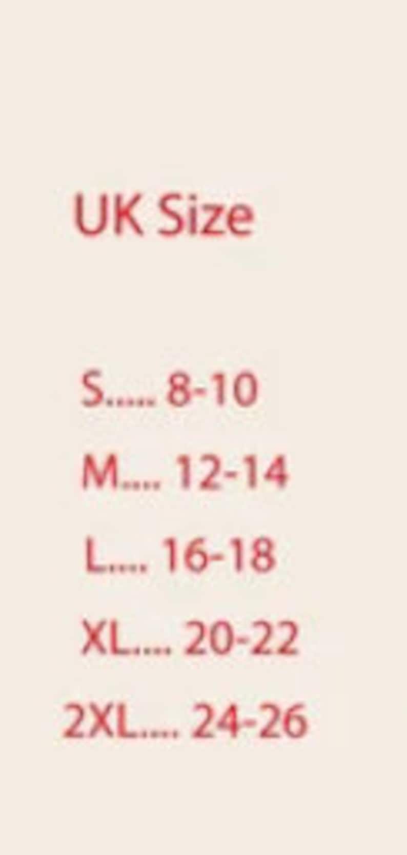 May include: A size chart with the text "UK Size" in red. The chart lists sizes S (8-10), M (12-14), L (16-18), XL (20-22), and 2XL (24-26). The text is in a sans-serif font.