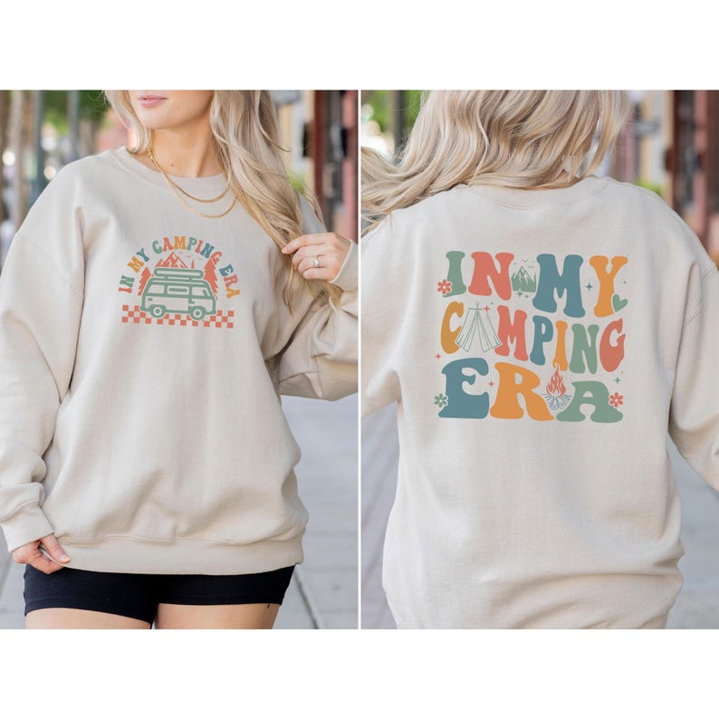 Camping Era Sweatshirt, In My Era Top, Adventure Jumper, Nature Sweatshirt, Camping Gift, Campervan Gift, Outdoors Sweater, Happy Camper Top image 2