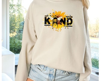 Be Kind Sweatshirt, Flower Sweatshirt, Sunflower Jumper, Bee Gifts, Bee Lover Gift, Bumble Bee Gifts, Floral Sweater, Sunflower Gift