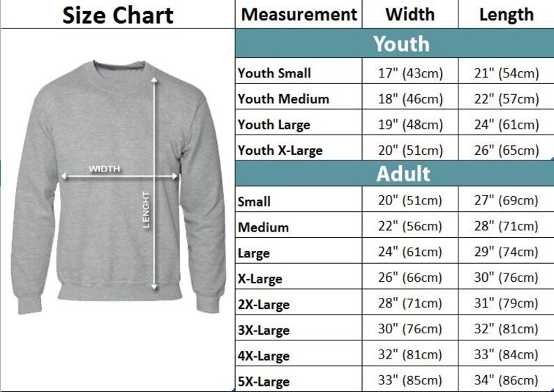 May include: Size chart for a sweatshirt with measurements in inches and centimeters. The chart includes sizes for youth and adult, with width and length measurements for each size.