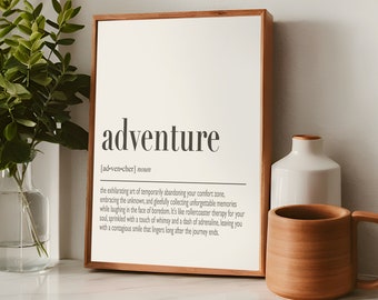 Définition de l'aventure Impression | Impressions d'art mural aventure | Cadeau de dernière minute aventure | Téléchargement instantané d'aventure | Numérique