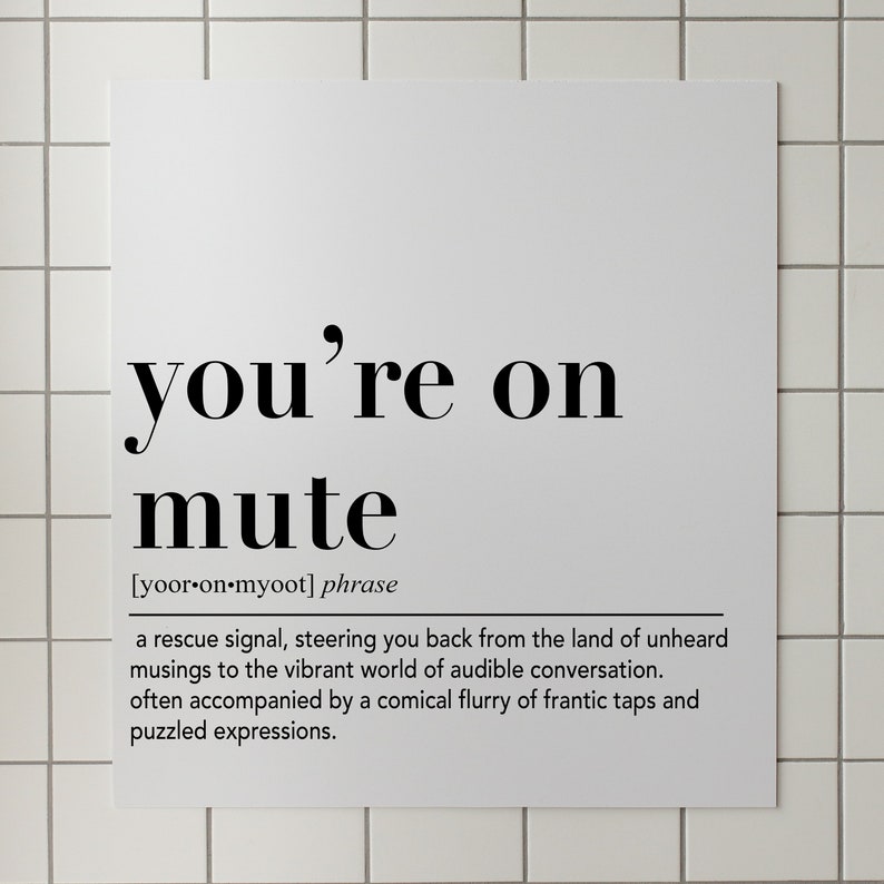You're on Mute Definition Print Office Wall Art Prints Etsy
