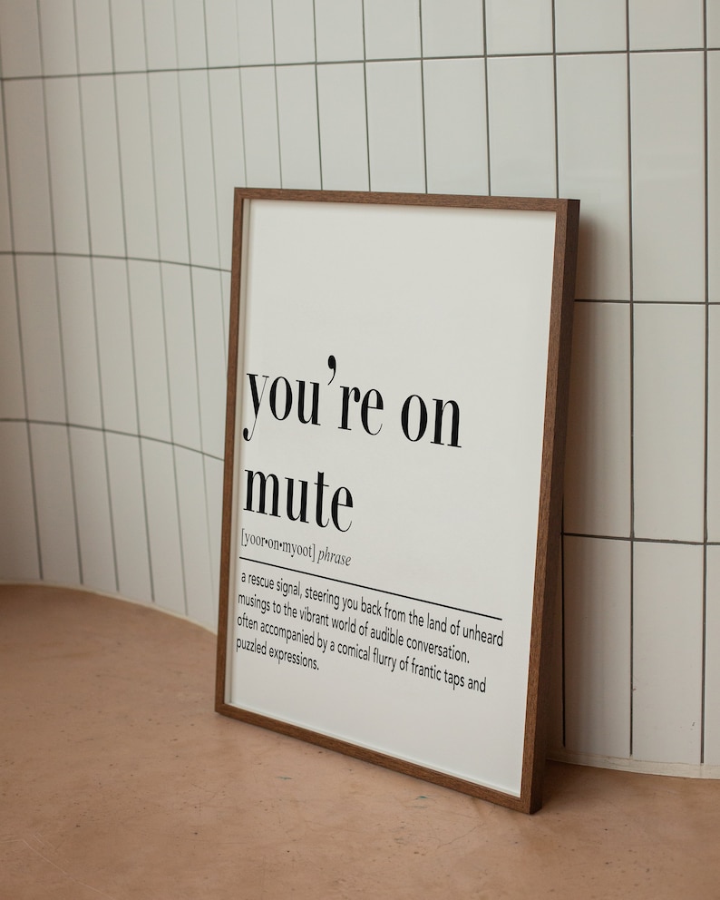 You're on Mute Definition Print Office Wall Art Prints Etsy