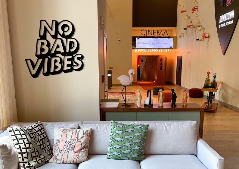 No Bad Vibes Quote Wall Art, Positive Vibes, Metal Wall Words, Graffiti