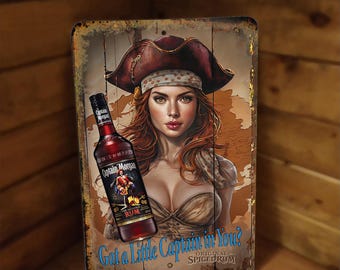 Capitán Morgan Lady Pirate Tienes un Pequeño Capitán en Ti Letrero de Metal v25