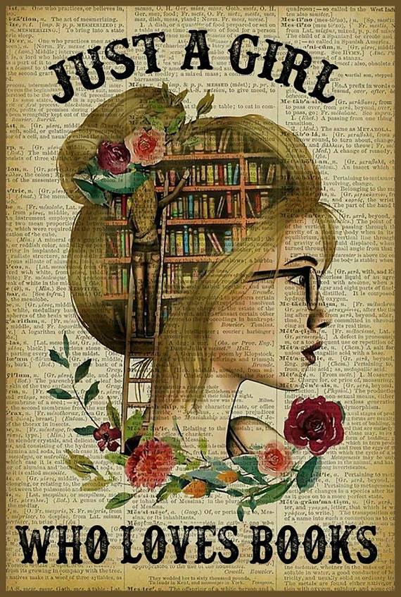 Bibliophile: Just A Girl Who Loves Books Metal Poster Wall Art