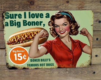 Enseigne d'affiche en métal Boner Billy's Famous Hot Dogs Style vintage Risque parodie