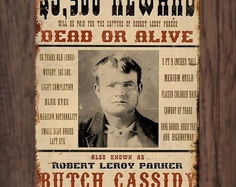 Póster de Butch Cassidy Novelty Wanted (30 x 20 cm) con placa metálica