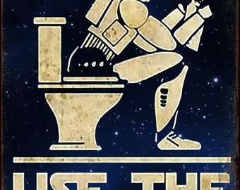 Stormtrooper Pooper Use the Force Star Wars Theme Metal Bathroom Sign