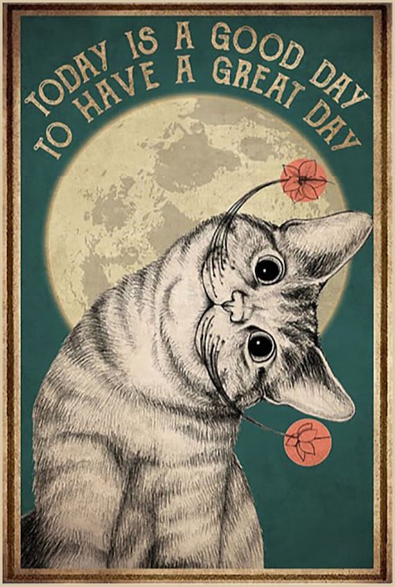 Cat's Very Good Day Cat's Very Good Day