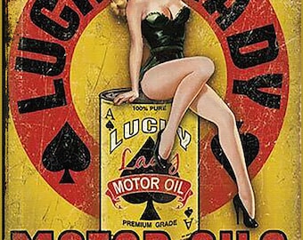 Lucky Lady Motor Oils Pinup Girl Antique Look Metal Garage Sign