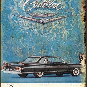 1960 Vintage Ad Cadillac Fleetwood Metal Sign Antique, Rusted Look (NEW, not antique)