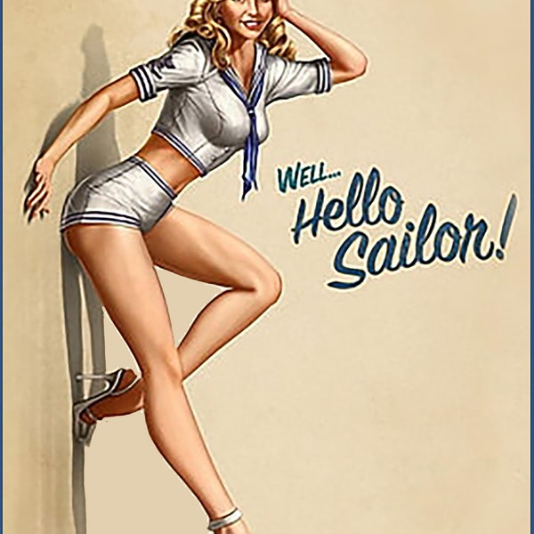 Well Hello Sailor Pinup Girl Metal Poster Sign 12" x 8"