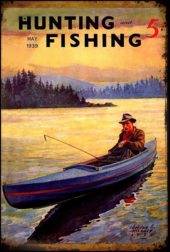 Fishing Angler Enthusiast Art Sign 1939 Hunting and Fishing Magazine Cover  Vintage Antique Replica -  Canada